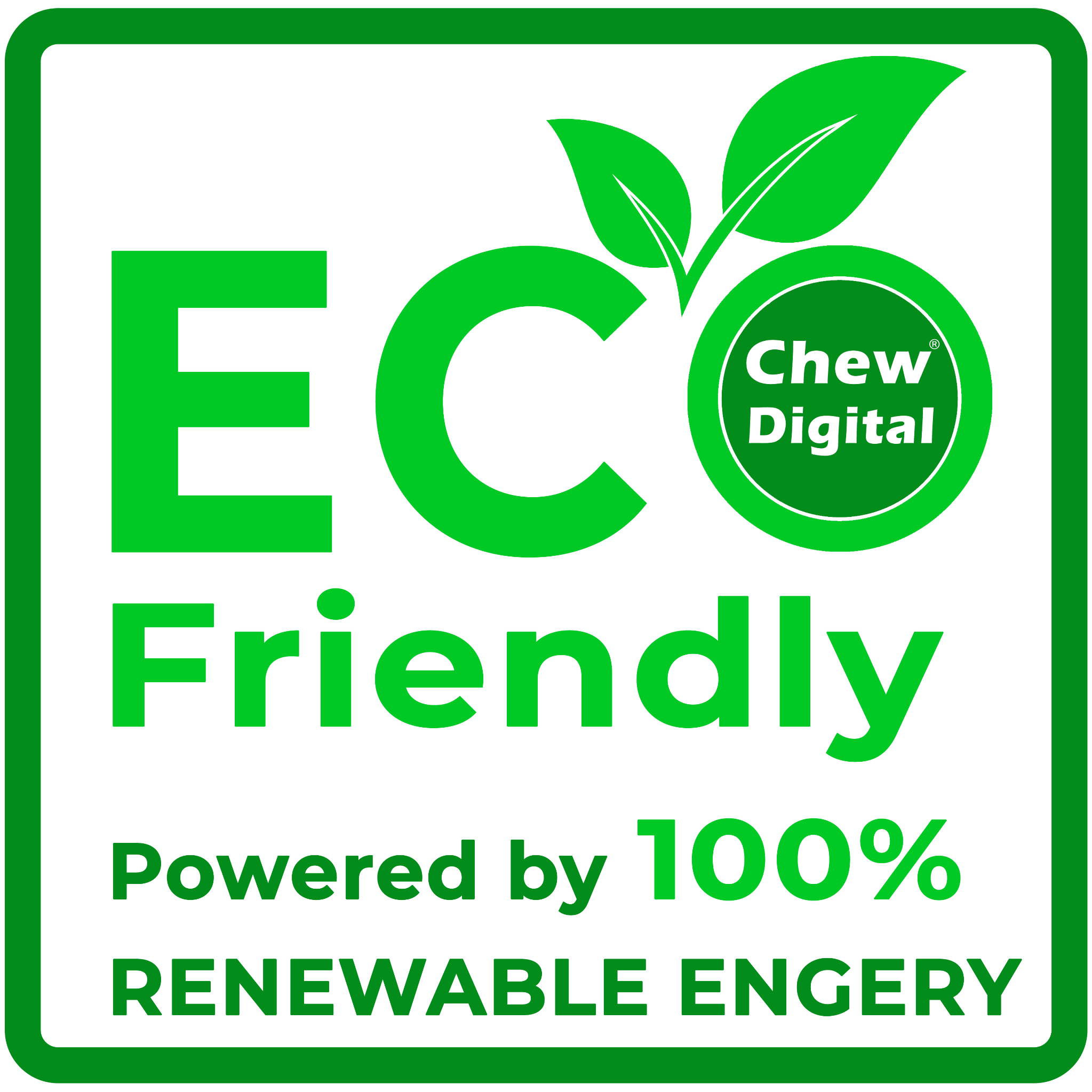 Chew Digital&reg; hosting powered by 100% renewable energy